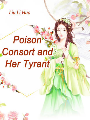 Poison Consort and Her Tyrant
